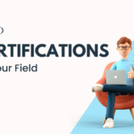Top Certifications in various Field